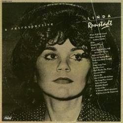 Linda Ronstadt : A Retrospective